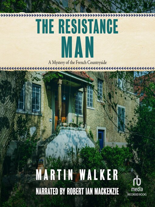 Title details for The Resistance Man by Martin Walker - Wait list